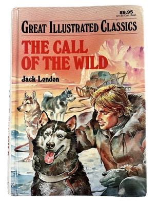 The Call of the Wild Jack London Great Illustrated Classics Vintage Hardback Foto 1 de 4