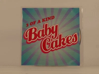 3 OF A KIND BABY CAKES (G58) 1 Track Promo CD Single including Picture Sleeve RE - Image 1 of 4