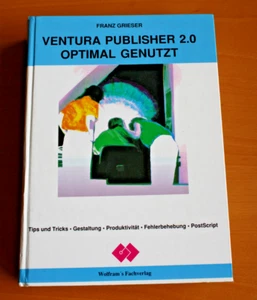 VENTURA PUBLISHER 2.0 UTILISÉ DE MANIÈRE OPTIMALE - Avec disquette livre - Photo 1/21