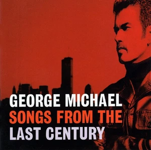 GEORGE MICHAEL - CD - SONGS FROM THE LAST CENTURY - TOP ZUSTAND - 1999 - Bild 1 von 2