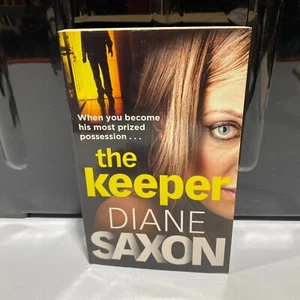 The Keeper by Diane Saxon Small Paperback 2019 Mystery Crime Thriller Suspense - Picture 1 of 8