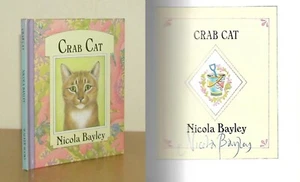 Nicola Bayley - Crab Cat - Signed - 1st/1st (1984 First Edition) - Picture 1 of 3