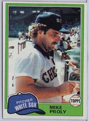 1981 Topps #83 Mike Proly in EXMT Condition White Sox - Image 1 of 2
