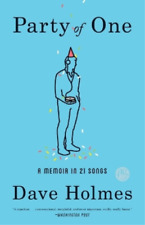 Dave Holmes Party of One (Paperback)