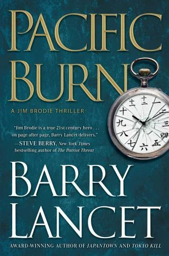 Pacific Burn: A Thriller (A Jim Brodie Thriller) Lancet, Barry hardcover Used - Foto 1 de 1