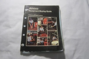 Preowned Amoco Equipment Buyer Guide Catalog with ATLAS Products 1975 - Picture 1 of 6