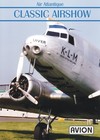 Avion Video Classic Airshow Coventry Airport airliner propliner DVD 75 minutes