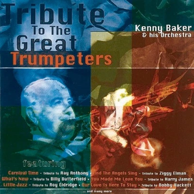 Tribute To The Great Trumpeteres Kenny Baker - Bild 1 von 4