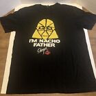 I'm Nacho Father Chuy's Chuys T-shirt adulte taille grand noir