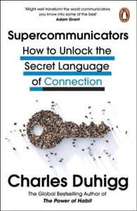 Supercommunicators by Charles Duhigg Paperback - Picture 1 of 1