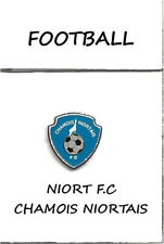 Superbe Pin's FOOTBALL Club du F.C NIORT - CHAMOIS NIORTAIS -
