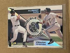 1998 FLEER ULTRA DOUBLE TROUBLE INSERT FRANK THOMAS / ALBERT BELLE WHITE SOX #6 - Picture 1 of 2