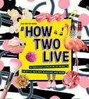 #howtwolive: 36 Seriously Cool How-To Projects on Style, Nail Art, Blogging...