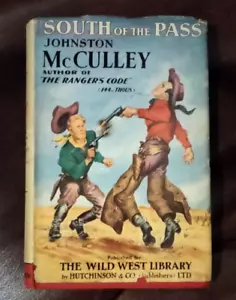 "South Of The Pass" By Johnston McCulley , Vintage 1944 - Picture 1 of 6
