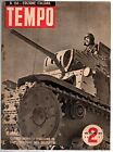 TEMPO - N 152, 23-30 APRILE - 1942 - CARRO ARMATO ITALIANO IN ESPOLORAZIONE?