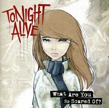 Tonight Alive What are You So Scared of (CD)