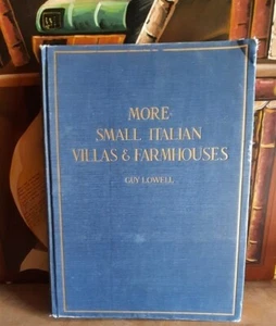 MORE SMALL ITALIAN VILLAS FARMHOUSES 1920 G LOWELL DOMESTIC ARCHITECTURE CASINOS - Bild 1 von 15