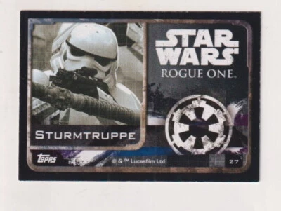Topps Star Wars - Rogue One - Nr. 27 Sturmtruppe - Bild 1 von 2