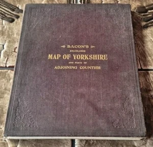 c. 1900s Bacon's Excelsior Map of Yorkshire & Adjoining Counties Cloth - VG - Picture 1 of 24
