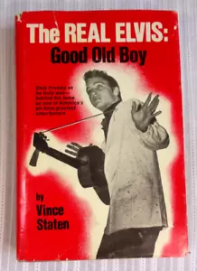 DER ECHTE ELVIS: Guter alter Junge SIGNIERT von Vince Staten 1. Auflage 1978 HC/DJ - Bild 1 von 8
