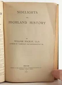 William Mackay's Sidelights On Highland History 1925 Inverness Scotland 1st Edn - Foto 1 di 8