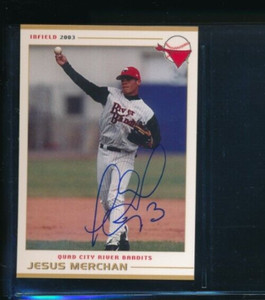 2003 Grandstand #5 Jesus Merchan River Bandits Signed Autograph (DO43) SWSW6