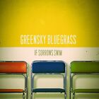 Greensky Bluegrass - If Sorrows Swim [New Vinyl LP]