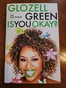 Is You Okay? by Glozell Green, Hardcover, First Edition, Excellent Condition  - Picture 1 of 11