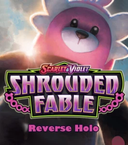 PICK YOUR CARD! Scarlet & Violet: Shrouded Fables - Reverse Holo - Picture 1 of 55