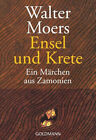 Ensel und Krete Ein M&#228;rchen aus Zamonien von Walter Moers