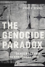 Anne O'byrne The Genocide Paradox (Paperback)