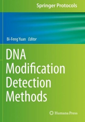 DNA Modification Detection Methods, Paperback...