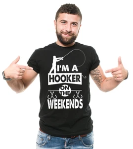 Funny Fishing Tee shirt Hooker on weekends Mens funny shirt Fishing uniform Tee - Picture 1 of 7