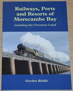 MORECAMBE BAY TRANSPORT History Steam Railway Ports NEW Barrow Ulverston Heysham - Imagen 1 de 1