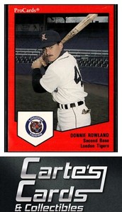 Donnie Rowland 1989 ProCards Minor League Team Sets #1363  London Tigers