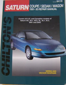 CHILTON'S 8419 REPAIR MANUAL SATURN COUPES / SEDANS / WAGONS 1991-93 - Picture 1 of 2