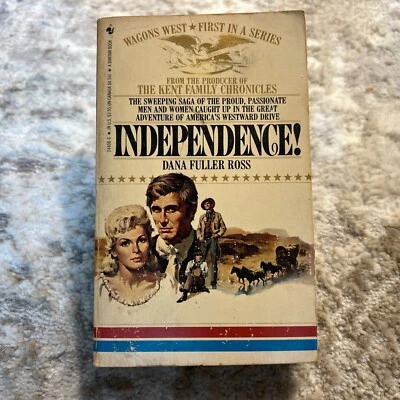 Independence Pioneer Paperback Book by Dana Fuller Ross from Bantam Books 1985 - Image 1 of 4