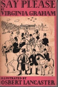 VIRGINIA GRAHAM Say Please 1954 HC Book - Picture 1 of 1