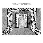 Vacant Gardens : Field Of Vines/He Moves Through Vinyl 7" Single (2022)