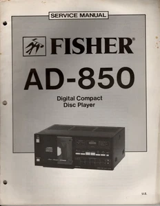 Fisher AD-850 Service Manual SIEHE ALLE FOTOS - Bild 1 von 4