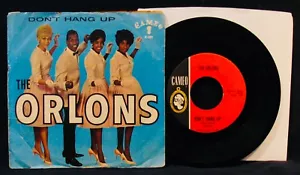 THE ORLONS-Don't Hang Up & The Conservative-Picture Sleeve+45-CAMEO #C-231 Soul - Foto 1 di 1