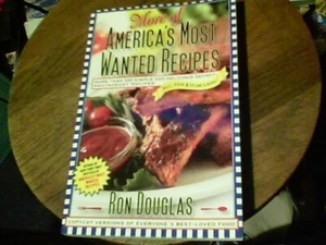 More of America's Most Wanted Recipes by Ron Douglas 200 recipes - Picture 1 of 6