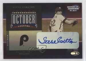 2004 Donruss World Series Holofoil Signatures /25 Steve Carlton #OL-18 Auto HOF