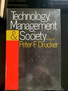 Technology Management & Society 1st Edition by Peter Drucker 1967 w/ Dust Jacket - Bild 1 von 4
