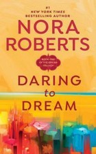 Daring to Dream by Nora Roberts - Paperback Romance Book Novel Series NEW