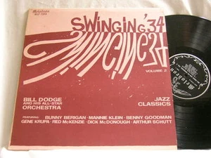 BENNY GOODMAN Bill Dodge Swinging '34 Volume 2 Bunny Berigan Gene Krupa LP - Picture 1 of 2
