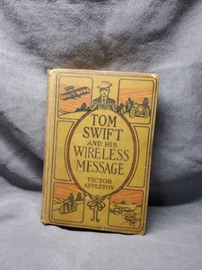 Tom Swift and his Wireless Message (1911) Victor Appleton!  1st Edition! NM! - Picture 1 of 4