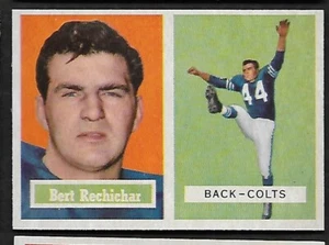 1957 TOPPS FOOTBALL CARD #41 BERT RECHICHAR NM SHARP CARD - Picture 1 of 2