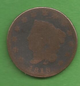 1819 MATRON HEAD LARGE CENT, SMALL DATE - 204 YEARS OLD!!!