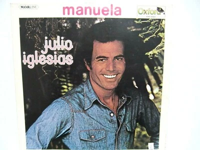 DISCO DE VINILO JULIO IGLESIAS MANUELA RARO ESTÉREO OXFORD OX 3123 ARISTON Foto 1 de 4